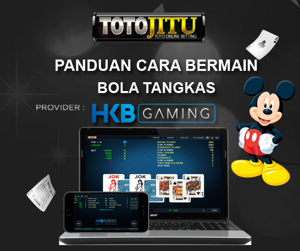 Pengenalan Dan Cara bermain Bola Tangkas Totojitu