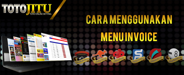 Cara Melakukan Pemeriksaan Bettingan Togel Pada Menu invoice