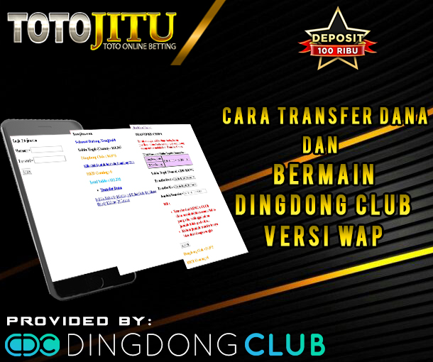 Cara Transfer Dana Dan Bermain Dingdong Club di WAP Totojitu