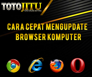 Cara Cepat Mengupdate Browser Versi Komputer