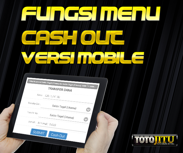 Fungsi Menu Cash Out Pada Versi Mobile