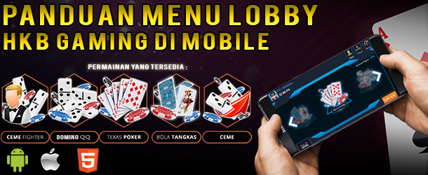 Panduan Menu Lobby HKB Gaming Versi Mobile