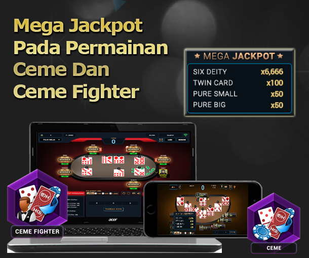 Mega Jackpot Pada Permainan Ceme Dan Ceme Fighter