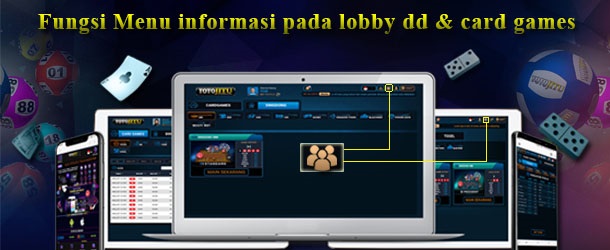 Fungsi Menu informasi pada lobby dd & card games