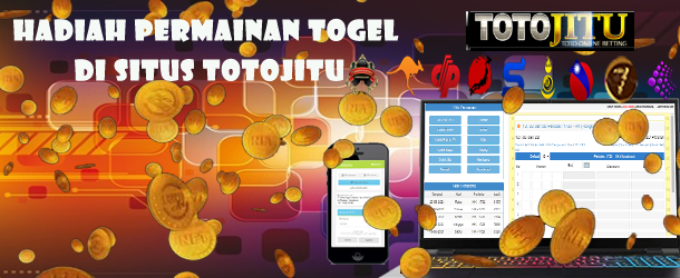 Hadiah Permainan Togel di situs Totojitu