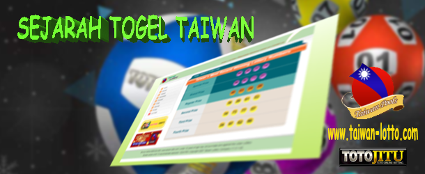 Sejarah Permainan TOGEL TAIWAN