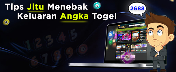 TIPS JITU MENEBAK KELUARAN ANGKA TOGEL