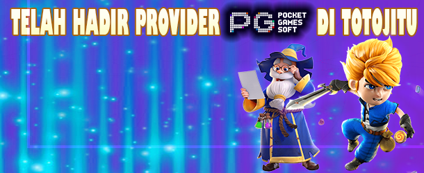 TELAH HADIR PROVIDER PG SOFT DI TOTOJITU