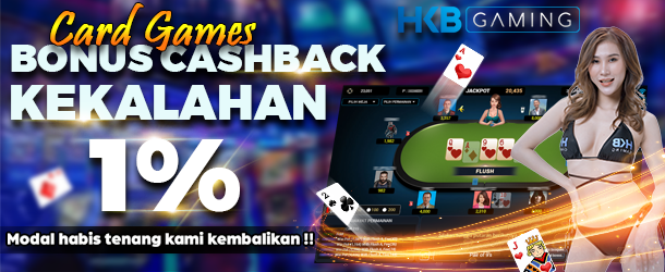 BONUS CASHBACK KEKALAHAN CARD GAMES