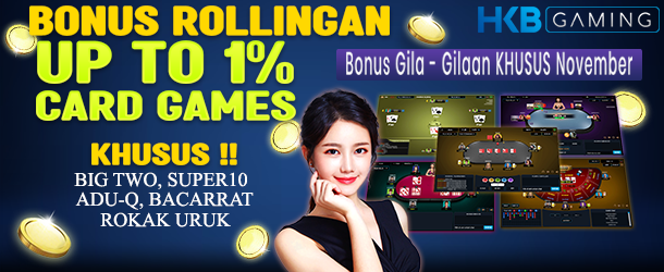 BONUS ROLLINGAN CARD GAMES 1% DI TOTOJITU