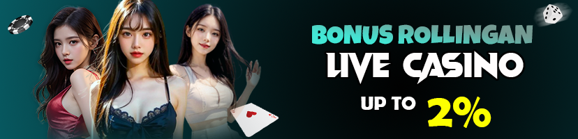 BONUS ROLLINGAN PRAGMATIC PLAY UP TO 2% – LIVE CASINO